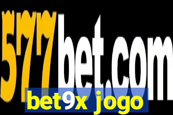 bet9x jogo